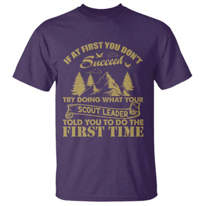 Funny Scouting Adventure T Shirt Doing What Your Scout Leader Told You To Do Camping Outdoors TS02 Purple Print Your Wear