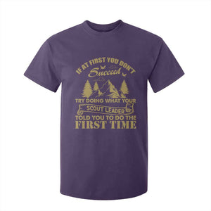 Funny Scouting Adventure T Shirt For Kid Doing What Your Scout Leader Told You To Do Camping Outdoors TS02 Purple Print Your Wear