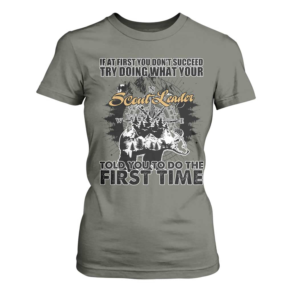 Funny Scouting Adventure T Shirt For Women Doing What Your Scout Leader Told You To Do Camping Compass TS02 Military Green Print Your Wear