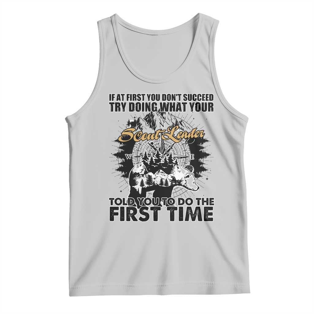 Funny Scouting Adventure Tank Top Doing What Your Scout Leader Told You To Do Camping Compass TS02 Ash Print Your Wear