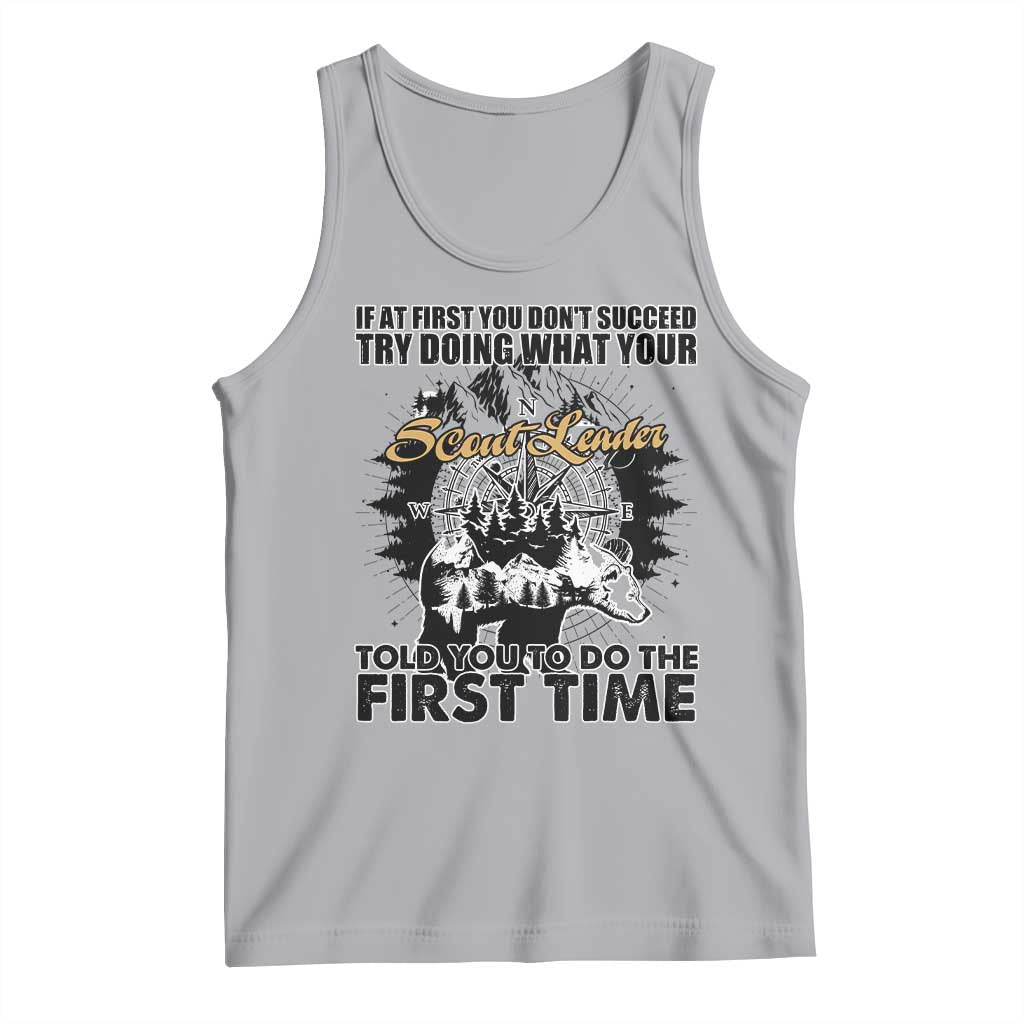 Funny Scouting Adventure Tank Top Doing What Your Scout Leader Told You To Do Camping Compass TS02 Athletic Heather Print Your Wear