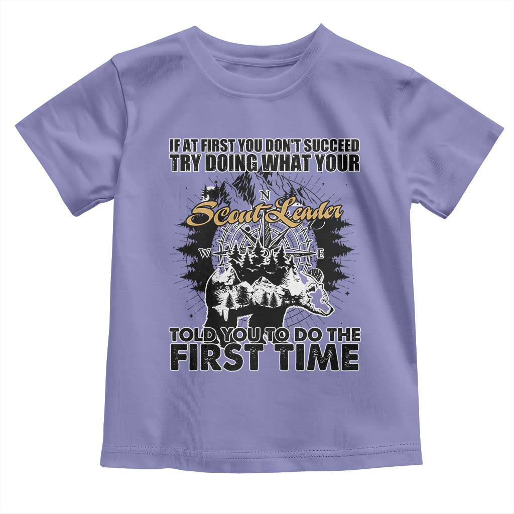 Funny Scouting Adventure Toddler T Shirt Doing What Your Scout Leader Told You To Do Camping Compass TS02 Violet Print Your Wear