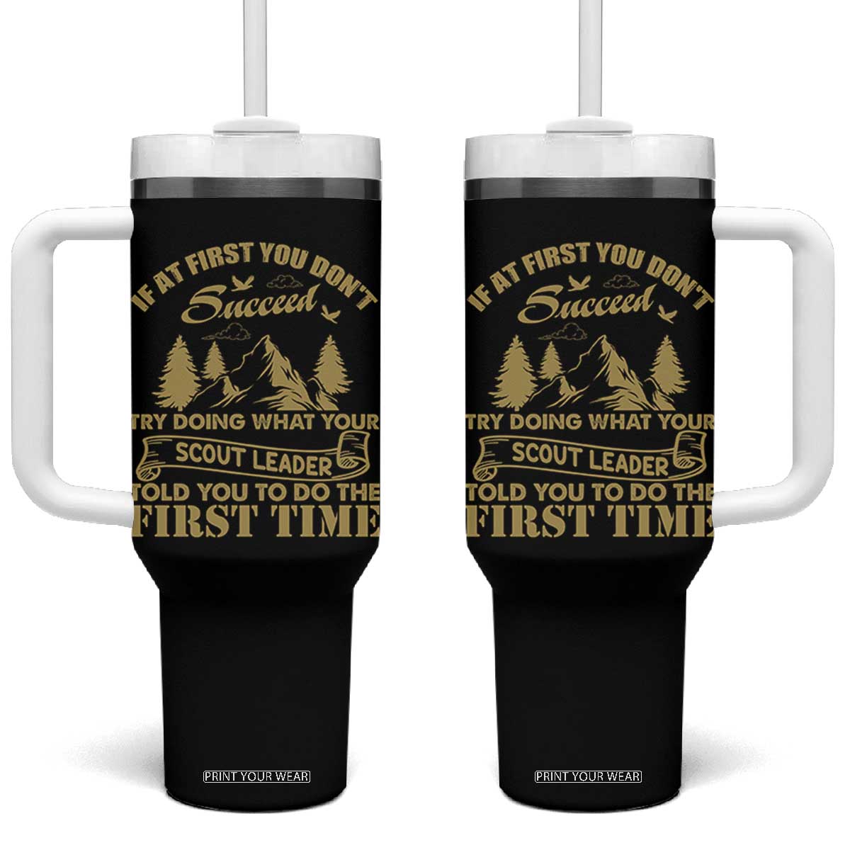 Funny Scouting Adventure Tumbler With Handle Doing What Your Scout Leader Told You To Do Camping Outdoors TS02 One Size: 40 oz Black Print Your Wear