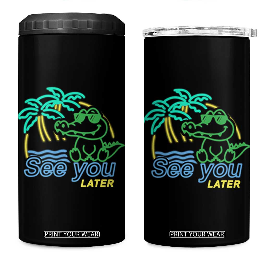 Funny See You Later Teacher Summer Alligator 4 in 1 Can Cooler Tumbler Later Gator Last Day Of School TS11 One Size: 16 oz Black Print Your Wear