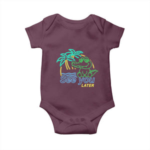 Funny See You Later Teacher Summer Alligator Baby Onesie Later Gator Last Day Of School TS11 Maroon Print Your Wear