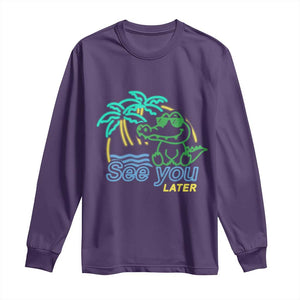 Funny See You Later Teacher Summer Alligator Long Sleeve Shirt Later Gator Last Day Of School TS11 Purple Print Your Wear