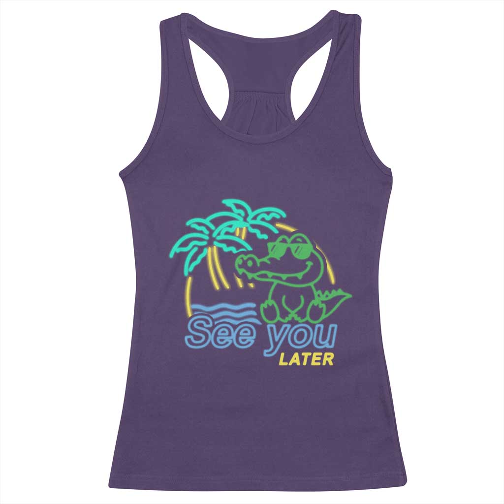 Funny See You Later Teacher Summer Alligator Racerback Tank Top Later Gator Last Day Of School TS11 Purple Print Your Wear