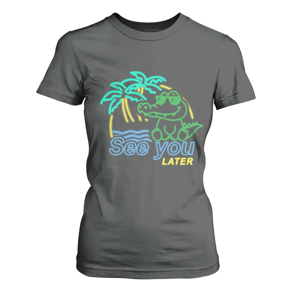 Funny See You Later Teacher Summer Alligator T Shirt For Women Later Gator Last Day Of School TS11 Dark Heather Print Your Wear