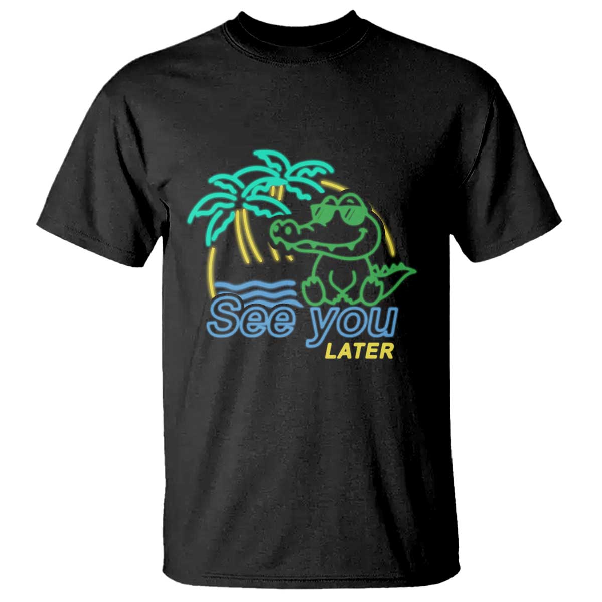 Funny See You Later Teacher Summer Alligator T Shirt Later Gator Last Day Of School TS11 Black Print Your Wear