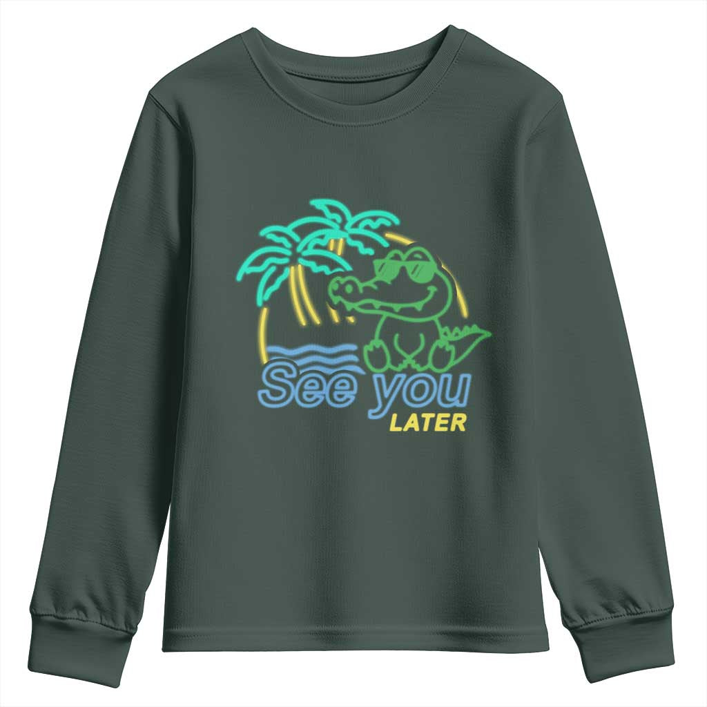 Funny See You Later Teacher Summer Alligator Youth Sweatshirt Later Gator Last Day Of School TS11 Dark Forest Green Print Your Wear