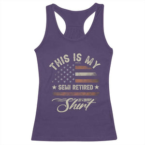 Funny Semi Retirement Racerback Tank Top This Is My Semi Retired Slogan Pun American Flag TS11 Purple Print Your Wear