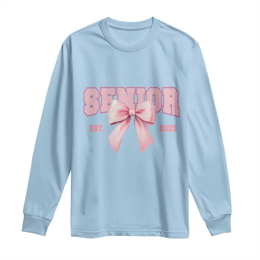 Funny Senior EST 2025 Graduation Coquette Long Sleeve Shirt TS11 Light Blue Print Your Wear