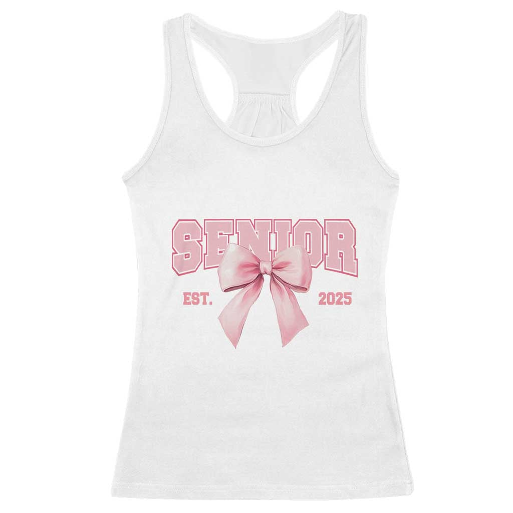 Funny Senior EST 2025 Graduation Coquette Racerback Tank Top TS11 White Print Your Wear