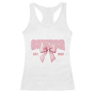 Funny Senior EST 2025 Graduation Coquette Racerback Tank Top TS11 White Print Your Wear