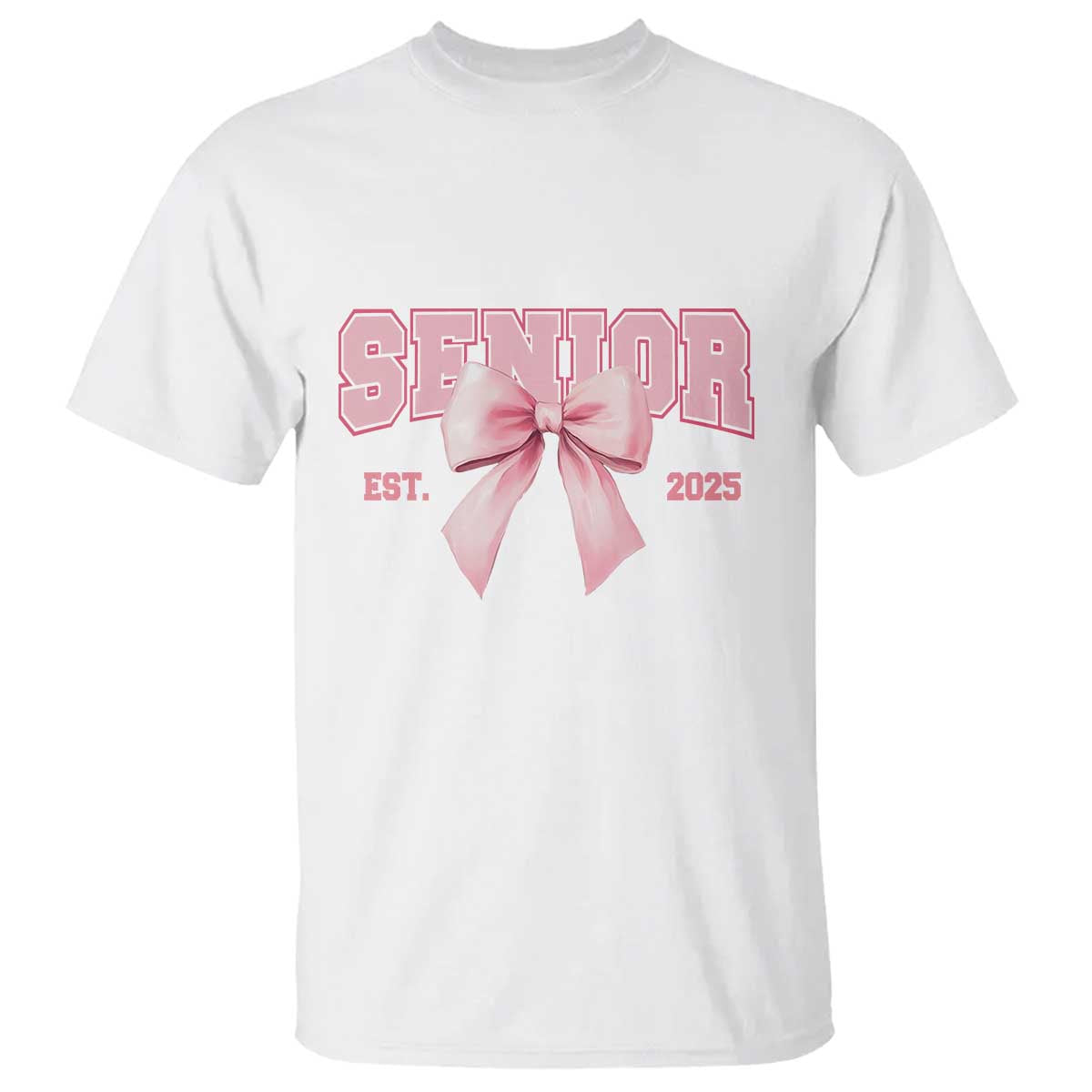 Funny Senior EST 2025 Graduation Coquette T Shirt TS11 White Print Your Wear