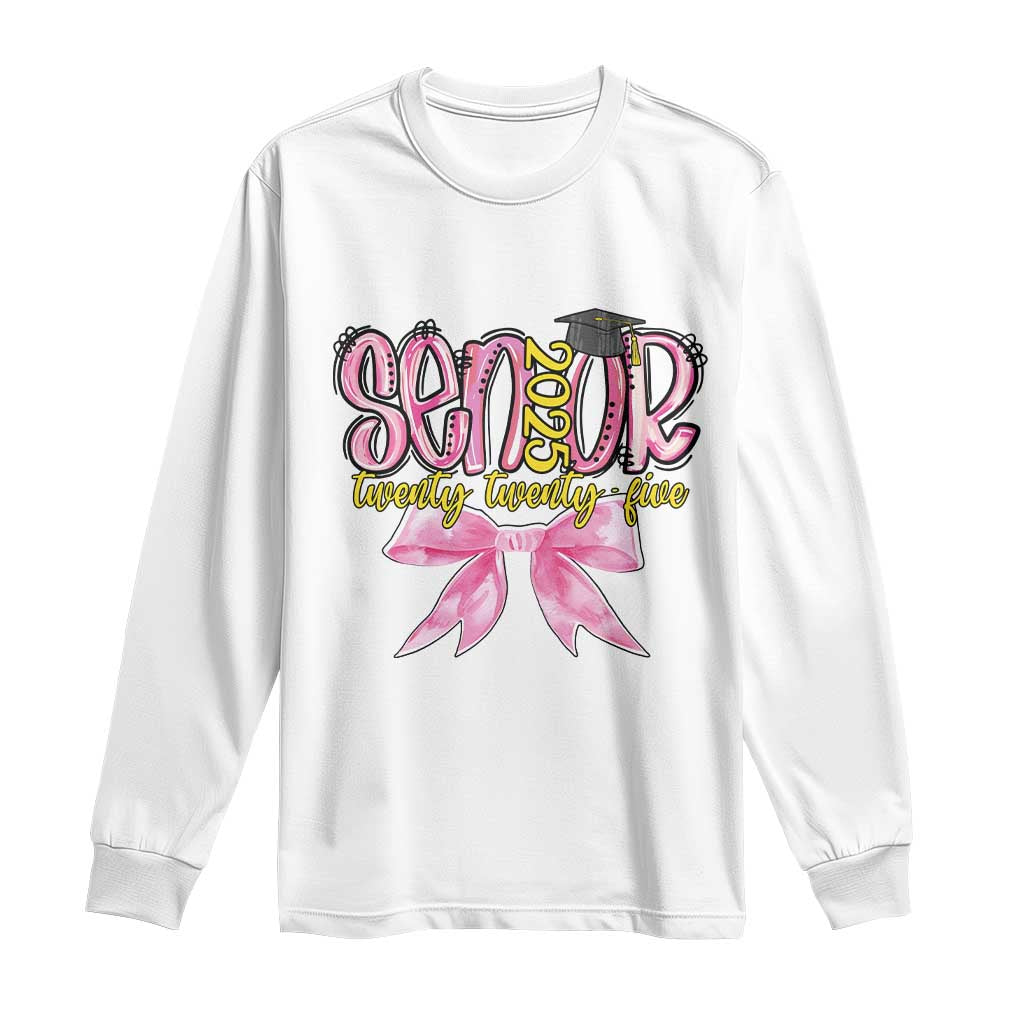Funny Senior EST 2025 Graduation Long Sleeve Shirt Twenty Twenty Five Pink Bow TS11 White Print Your Wear