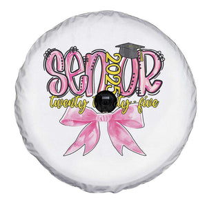Funny Senior EST 2025 Graduation Spare Tire Cover Twenty Twenty Five Pink Bow TS11 Print Your Wear