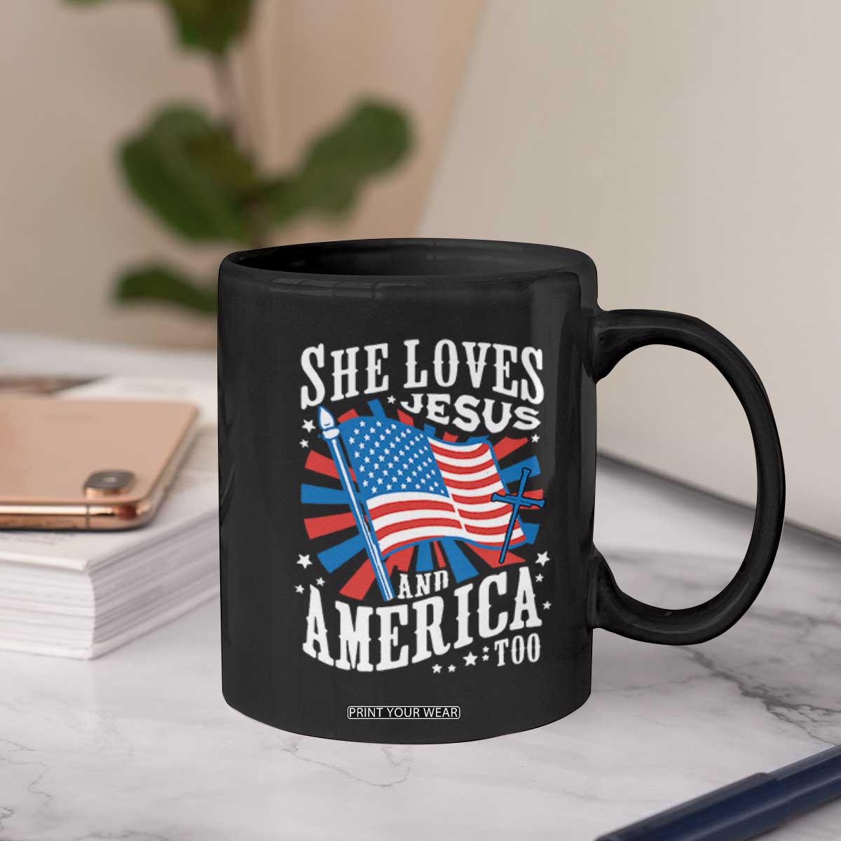 Funny She Loves Jesus And America Too Coffee Mug 4th Of July Patriotic Christian American Flag TS11 Print Your Wear