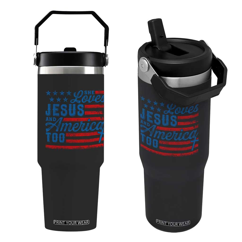 Funny She Loves Jesus And America Too Flip Straw Tumbler 4th Of July Christian American Flag TS11 One Size: 30 oz Black Print Your Wear