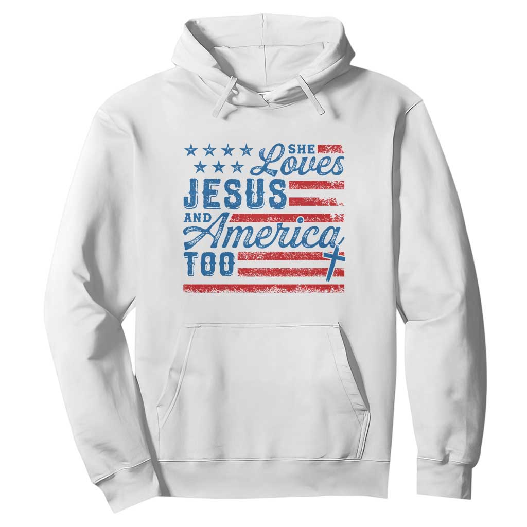 Funny She Loves Jesus And America Too Hoodie 4th Of July Christian American Flag TS11 White Print Your Wear