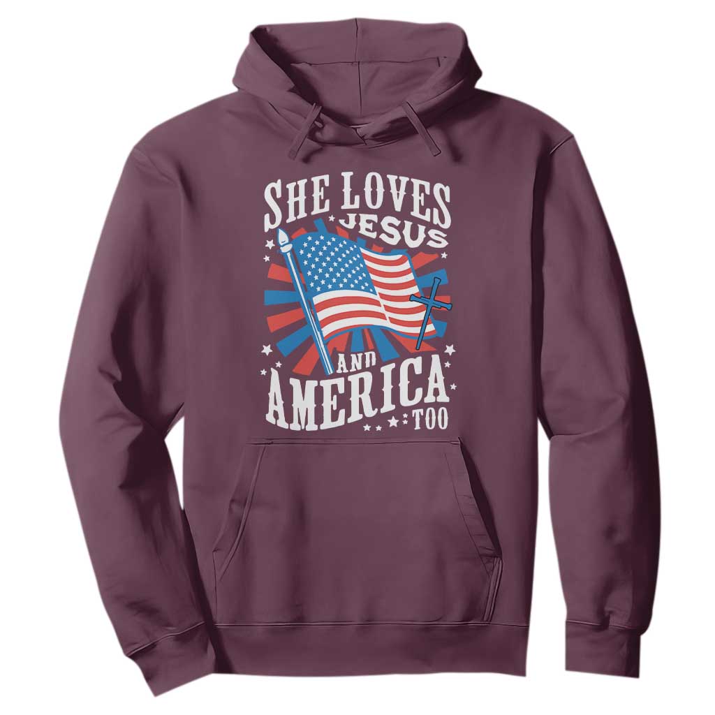 Funny She Loves Jesus And America Too Hoodie 4th Of July Patriotic Christian American Flag TS11 Maroon Print Your Wear