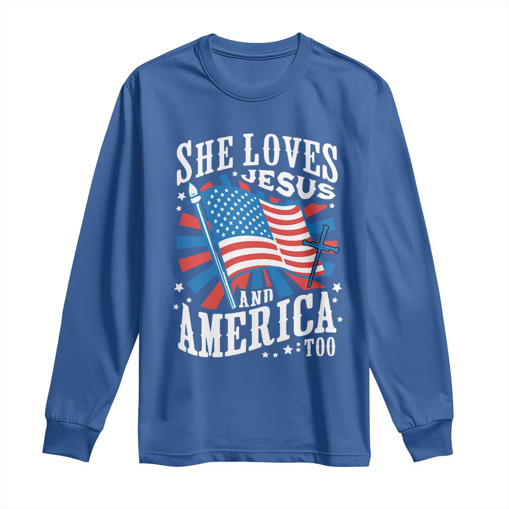 Funny She Loves Jesus And America Too Long Sleeve Shirt 4th Of July Patriotic Christian American Flag TS11 Royal Blue Print Your Wear