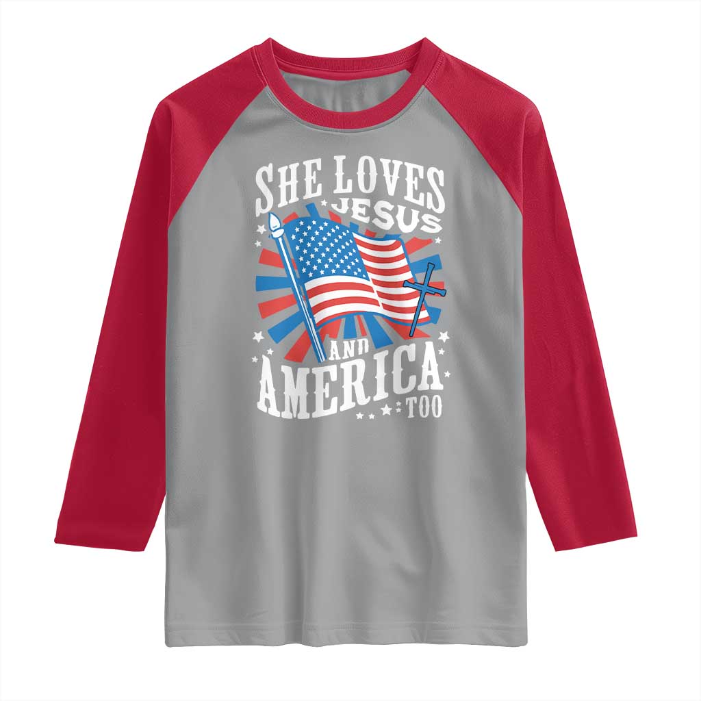 Funny She Loves Jesus And America Too Raglan Shirt 4th Of July Patriotic Christian American Flag TS11 Sport Gray Red Print Your Wear