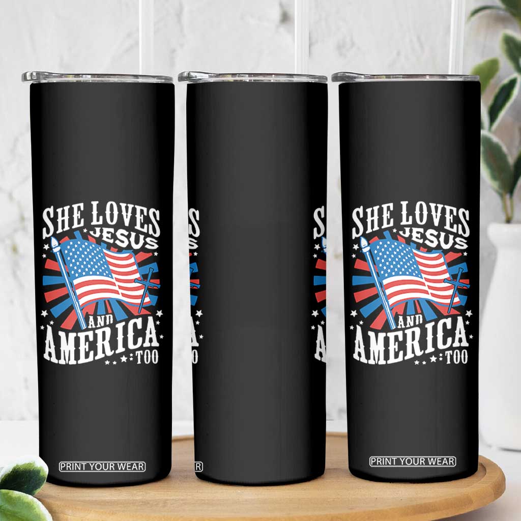 Funny She Loves Jesus And America Too Skinny Tumbler 4th Of July Patriotic Christian American Flag TS11 Print Your Wear