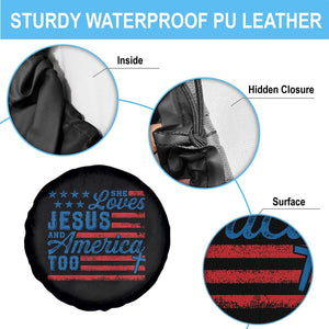 Funny She Loves Jesus And America Too Spare Tire Cover 4th Of July Christian American Flag TS11 Print Your Wear