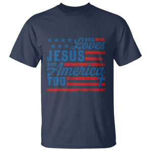 Funny She Loves Jesus And America Too T Shirt 4th Of July Christian American Flag TS11 Navy Print Your Wear