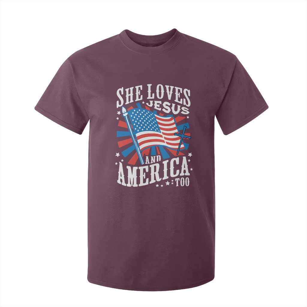 Funny She Loves Jesus And America Too T Shirt For Kid 4th Of July Patriotic Christian American Flag TS11 Maroon Print Your Wear
