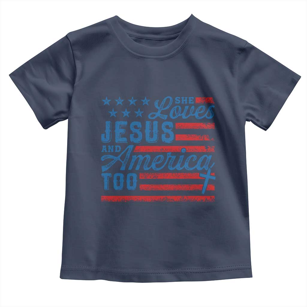 Funny She Loves Jesus And America Too Toddler T Shirt 4th Of July Christian American Flag TS11 Navy Print Your Wear