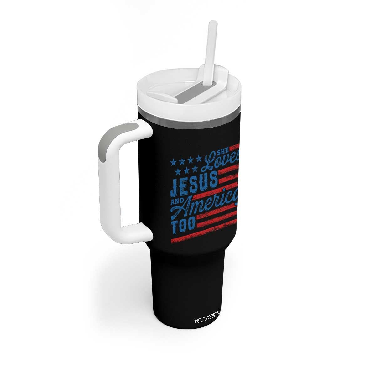 Funny She Loves Jesus And America Too Tumbler With Handle 4th Of July Christian American Flag TS11 Print Your Wear
