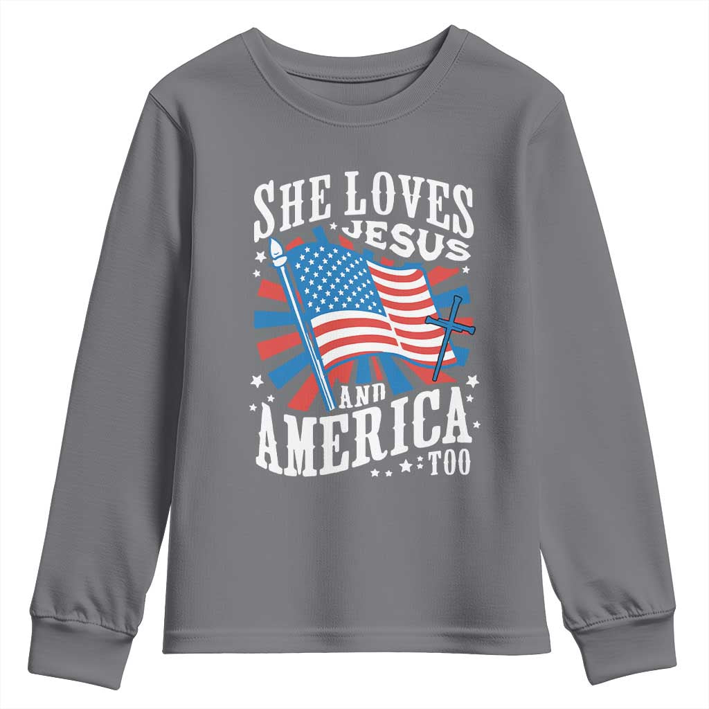 Funny She Loves Jesus And America Too Youth Sweatshirt 4th Of July Patriotic Christian American Flag TS11 Charcoal Print Your Wear