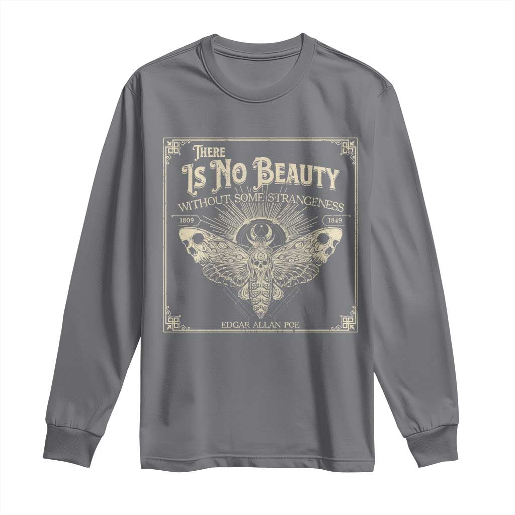 Funny Skull Moth Long Sleeve Shirt There Is No Beauty Without Some Strangeness Edgar Poe TS11 Charcoal Print Your Wear