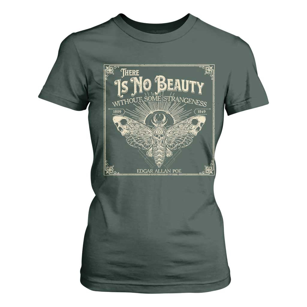 Funny Skull Moth T Shirt For Women There Is No Beauty Without Some Strangeness Edgar Poe TS11 Dark Forest Green Print Your Wear
