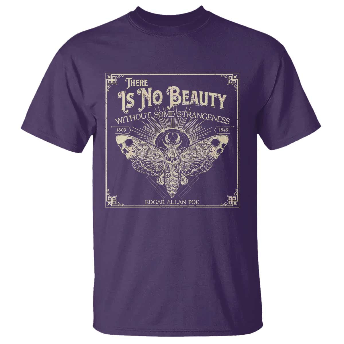 Funny Skull Moth T Shirt There Is No Beauty Without Some Strangeness Edgar Poe TS11 Purple Print Your Wear