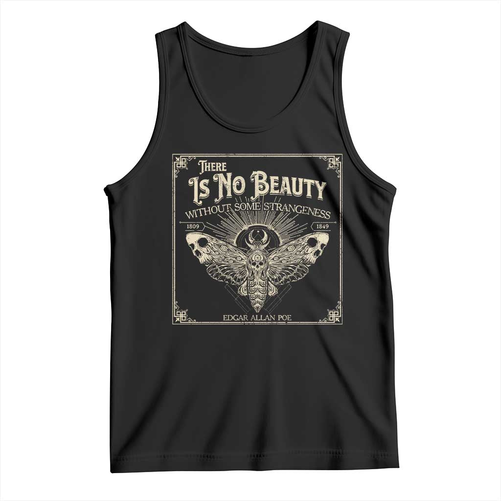 Funny Skull Moth Tank Top There Is No Beauty Without Some Strangeness Edgar Poe TS11 Black Print Your Wear