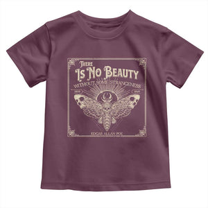 Funny Skull Moth Toddler T Shirt There Is No Beauty Without Some Strangeness Edgar Poe TS11 Maroon Print Your Wear