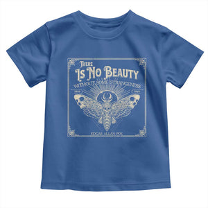 Funny Skull Moth Toddler T Shirt There Is No Beauty Without Some Strangeness Edgar Poe TS11 Royal Blue Print Your Wear