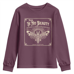 Funny Skull Moth Youth Sweatshirt There Is No Beauty Without Some Strangeness Edgar Poe TS11 Maroon Print Your Wear