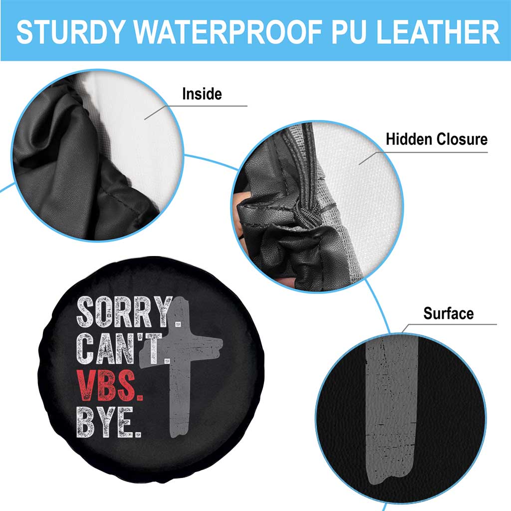Funny Sorry Can't VBS Bye Spare Tire Cover VBS Cross TS11 Print Your Wear