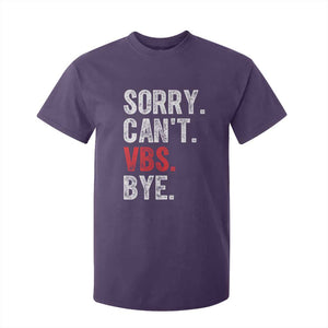 Funny Sorry Can't VBS Bye T Shirt For Kid TS11 Purple Print Your Wear