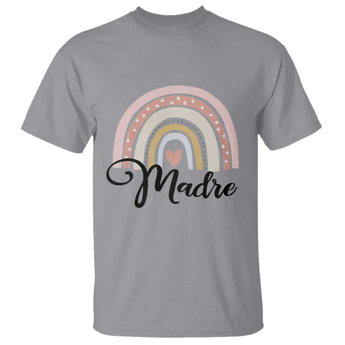 Funny Spanish Latina Mom Madre T Shirt Cute Rainbow TS11 Sport Gray Print Your Wear