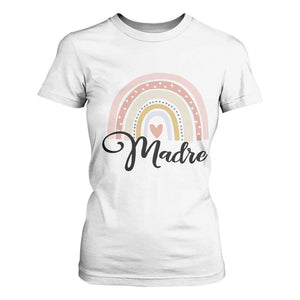 Funny Spanish Latina Mom Madre T Shirt For Women Cute Rainbow TS11 White Print Your Wear