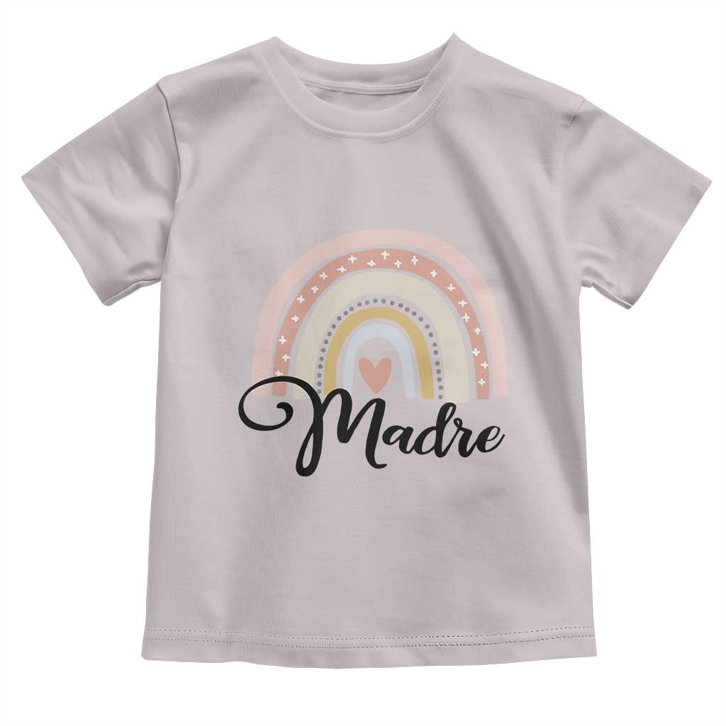 Funny Spanish Latina Mom Madre Toddler T Shirt Cute Rainbow TS11 Ice Gray Print Your Wear