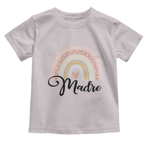Funny Spanish Latina Mom Madre Toddler T Shirt Cute Rainbow TS11 Ice Gray Print Your Wear