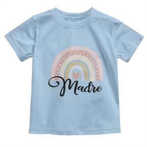 Funny Spanish Latina Mom Madre Toddler T Shirt Cute Rainbow TS11 Light Blue Print Your Wear