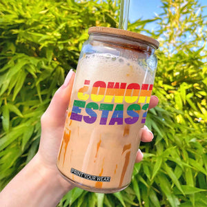 Funny Spanish Mexican Homo Estas Glass Can Gay Pride Ally LGBTQ Month TS11 Print Your Wear