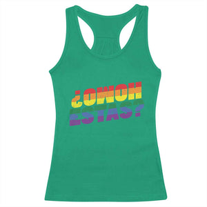 Funny Spanish Mexican Homo Estas Racerback Tank Top Gay Pride Ally LGBTQ Month TS11 Irish Green Print Your Wear
